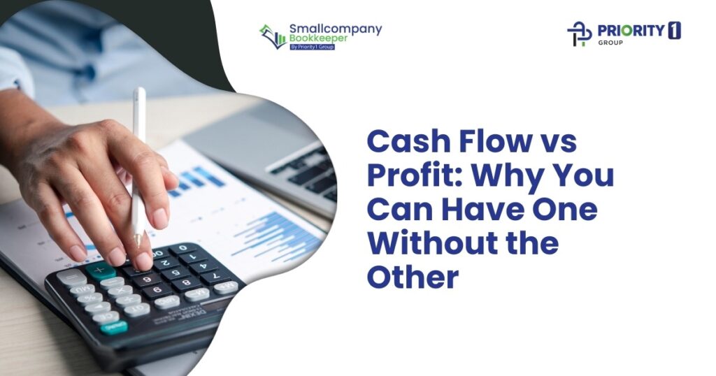 Cash Flow vs Profit: Why You Can Have One Without the Other