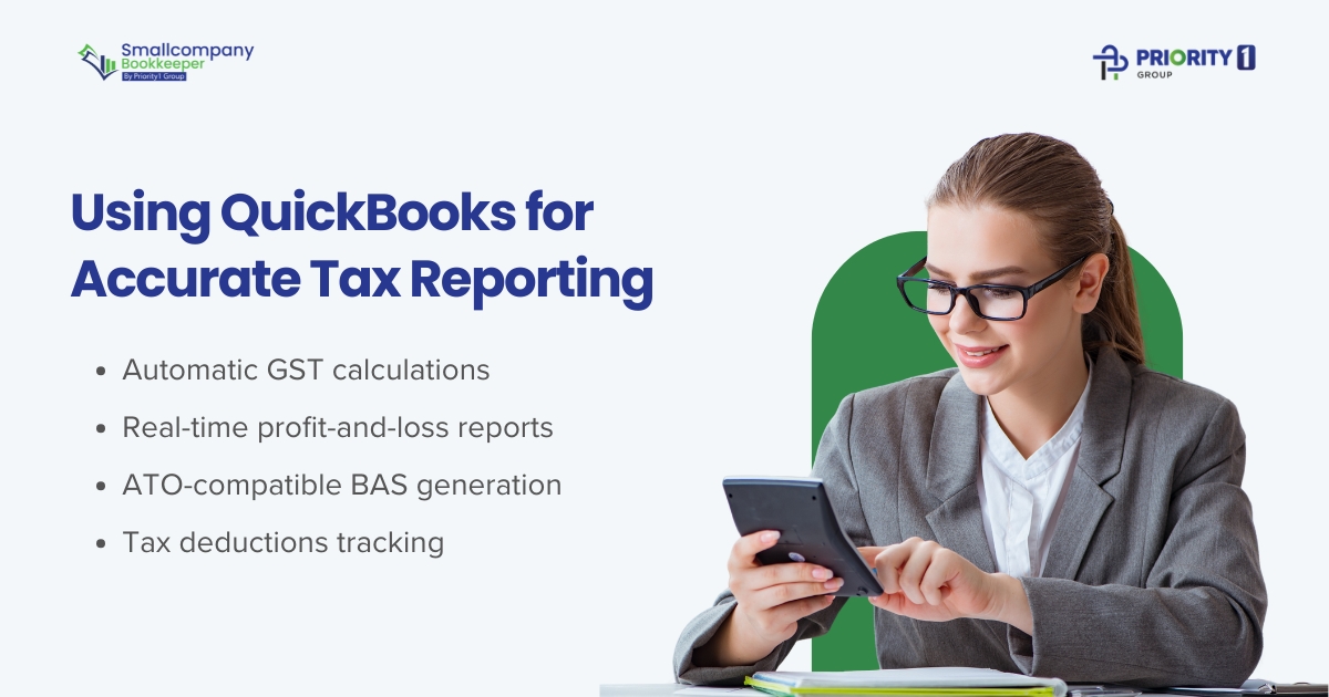 Using QuickBooks for Accurate Tax Reporting